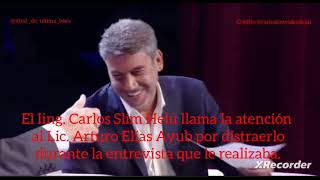 Don Carlos Slim regaña a Arturo Elías Ayub Suscribete YouTuberlikes CarlosSlim Enprendedores [upl. by Yniar]