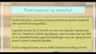 Fransk Når brukes imparfait og passé composé [upl. by Esital]