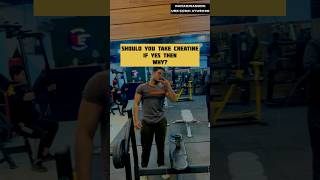 Should you take Creatine if yes then Why  Creatine kyu lena chahiye Creatine supplements short [upl. by Yerocal]