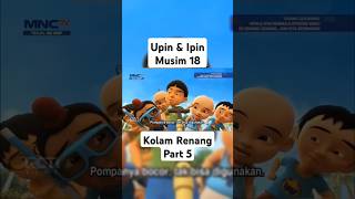 Upin amp Ipin Musim 18  Kolam Renang Part 5 [upl. by Anivle573]