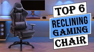 Best Reclining Gaming Chair in 2023  Top 6 Best Gaming Chairs  Reviews [upl. by Lleumas]