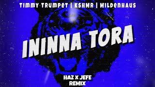 Ininna Tora HAZ amp JEFE Remix [upl. by Dnaloy]