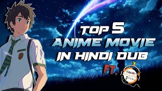 Top 5 Anime Movies in Hindi Ft AnimeTmTalks [upl. by Liam]