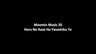 Moomin Music 20  Haru No Kaze Ha Yasashiku Te [upl. by Onder746]