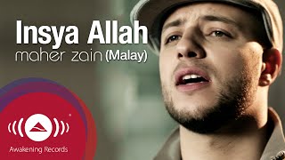 Maher Zain  Insya Allah Malay  Official Lyric Video [upl. by Ihana212]