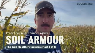 From The Field Soil Health Principles Soil Armour [upl. by Nosyk]