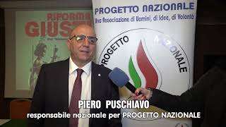 09 NOVEMBRE 2024 quotLA RIFORMA DELLA GIUSTIZIAquot  INTERVISTA A PIERO PUSCHIAVO [upl. by Davita]