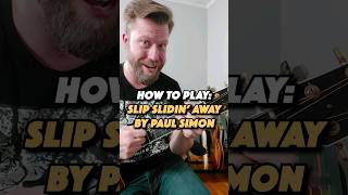 How To Play Slip Slidin Away by Paul Simon guitarlesson guitartutorial paulsimon [upl. by Bradly]