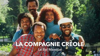 La Compagnie Créole le bal manqué • France 5 2023 [upl. by Carita10]