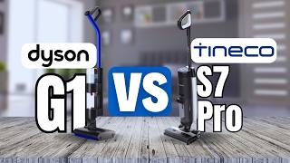 Dyson Wash G1 vs Tineco Floor One S7 Pro  Which One to Buy [upl. by Toombs636]