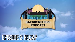 Backbenchers Podcast  Survivor Canberra Season 3 Episode 2 Recap [upl. by Kokoruda]