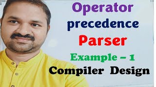 Operator Precedence Parser in Compiler Design  Example 1 [upl. by Orsa233]