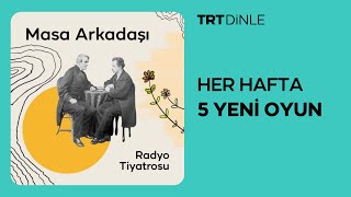 Radyo Tiyatrosu Masa Arkadaşı  Aile [upl. by Raama]