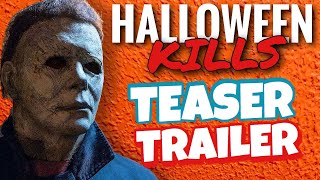 Halloween Kills Teaser Trailer  Delayed [upl. by Haziza]