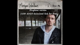 If I Know Me ringtone  Morgan Wallen  English ringtones for mobile phone [upl. by Ymme]