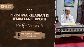 Peristiwa Kejadian Di Jembatan Shiroth  Kitab Tafsir Yasin Hal21 [upl. by Esirtal]