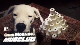 HAPPY DOG EATS TOILET PAPER FOR HALF HOUR  5 Good Morning MugClub [upl. by Labina]