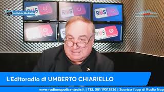 LEDITORIALE DI UMBERTO CHIARIELLO 183 [upl. by Ettezil]