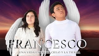 Francesco Una vida entre el cielo y la tierra La película [upl. by Setsero841]