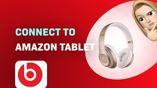 How to Connect Beats Studio Wireless to Your Amazon Tablet [upl. by Lalad]