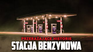 3 Prawdziwe Przerażające HISTORIE ze STACJI BENZYNOWEJ [upl. by Nisen465]