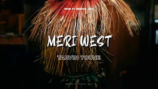 Tarvin Toune  Meri West Flower Blo Talasea Audio [upl. by Lenno]