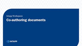 Intapp Workspaces Coauthoring documents [upl. by Fowkes]