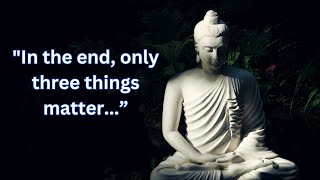 Lord Buddha Quotes for a Better Life  Mindful Living [upl. by Gwendolyn]