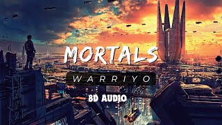 Mortals  Warriyo  8D Audio Experience  8D Point [upl. by Sam743]