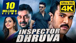 Inspector Dhruva 4K ULTRA HD  Superhit Action Movie  Ram Charan Arvind Swamy Rakul Preet Singh [upl. by Asilana435]