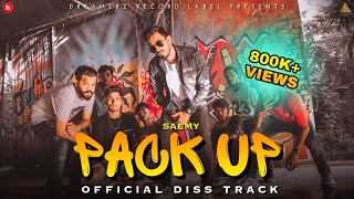 SAEMY  PACK UP  OFFICIAL MUSIC VIDEO [upl. by Andaira]