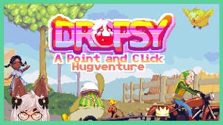 Dropsy A Point and Click Hugventure Full Playthrough [upl. by Ennovyahs]