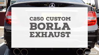 CAR  2012 MercedesBenz W204 C250 Borla SType Sound [upl. by Karlise]