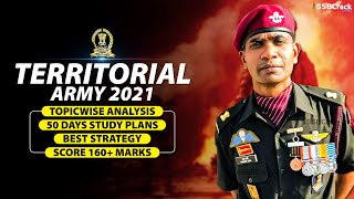 How To Crack Territorial Army 2021  50 Days Study Plan  Full Analysis  Strategy  Score 160 Marks [upl. by Ahsuoj172]