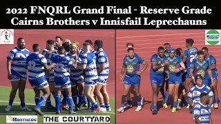 2022 FNQRL Grand Final  Cairns Brothers v Innisfail Leprechauns 24922 Highlights HD 1080p [upl. by Oikim]