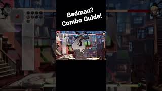 Bedman Combo you can ALWAYS USE [upl. by Ahsaten]