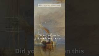 365 days of paintings  Day 31  The Fighting Temeraire by Turner [upl. by Atinrehs533]