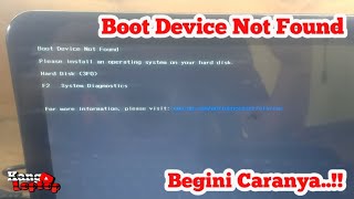 CARA MENGATASI BOOT DEVICE NOT FOUND [upl. by Nylrem]