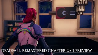 DeadFall REMASTERED  Chapter 2  3 Preview Trailer  AJ Studios [upl. by Rozamond132]