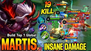 19 Kills You Must Try This Build for Martis INSANE DAMAGE  Build Top 1 Global Martis  MLBB [upl. by Nivle35]