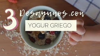 3 desayunos con YOGUR GRIEGO 🥞  La Carishina [upl. by Alekehs]