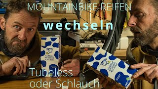 MTB Reifen wechseln  Schlauch  Tubeless [upl. by Samot671]