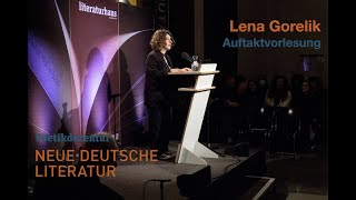 Lena Gorelik Auftaktvorlesung zur Poetikdozentur NEUE DEUTSCHE LITERATUR am 30112022 in Hannover [upl. by Sephira]