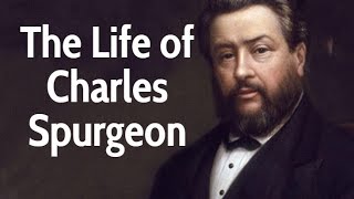 Charles Spurgeon [upl. by Asirret669]