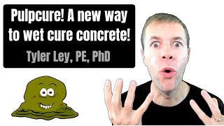 PulpCure A new way to wet cure concrete [upl. by Tymon]