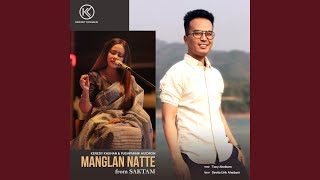 Manglan Natte [upl. by Ivett]