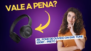 JBL Fone de Ouvido On ear Tune 520BT  Preto Vale a Pena REVIEW DO PRODUTO [upl. by Sharron]