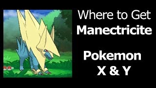 Where to find Manectricite Pokemon X Y Manectricite Mega Manectric Item Manectricite Manectrite [upl. by Nitram7]