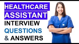 NHS Healthcare Assistant INTERVIEW Questions and ANSWERS PASS your HCA Interview [upl. by Mavis]