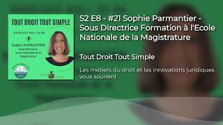 Sophie Parmantier – Sous Directrice Formation à l’ENM [upl. by Ume916]